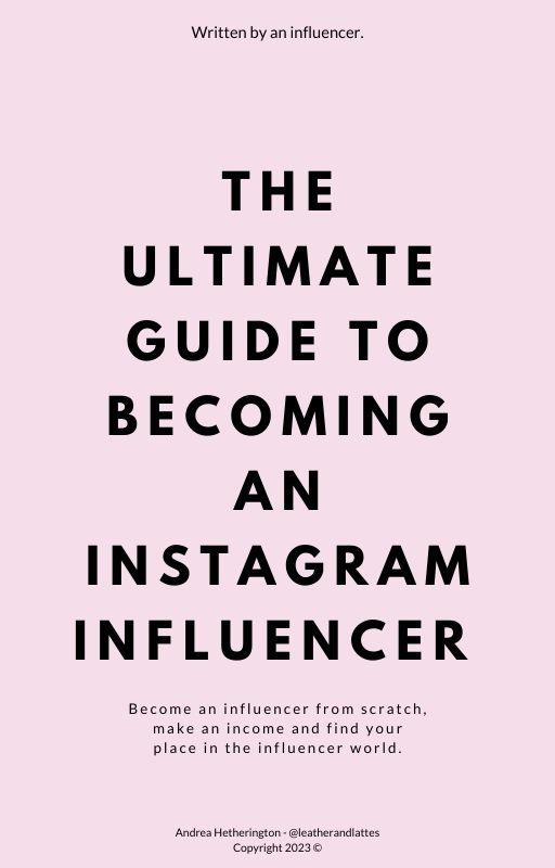 The Ultimate Guide to Becoming an Instagram Influencer: A New eBook Launch!